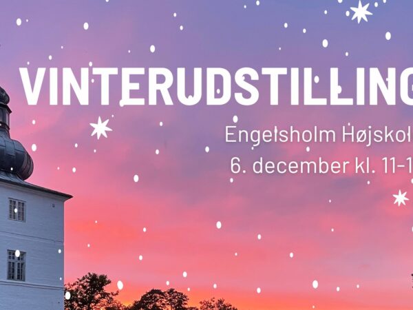Vinterudstilling på Engelsholm 2025